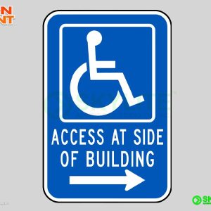 Access at Side of Building (Right Arrow) Safety Sign