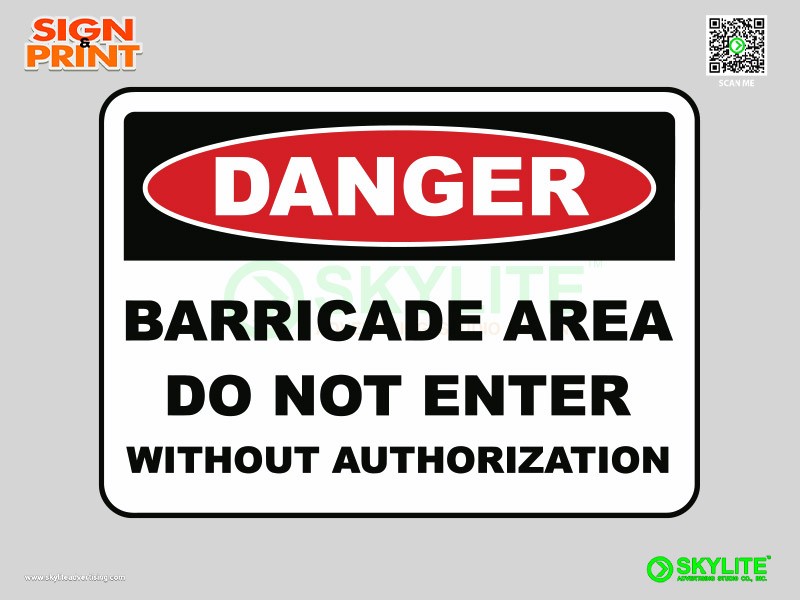 Barricade Area Do Not Enter Safety Sign