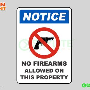 No Firearms Allowed on Property Safety Sign