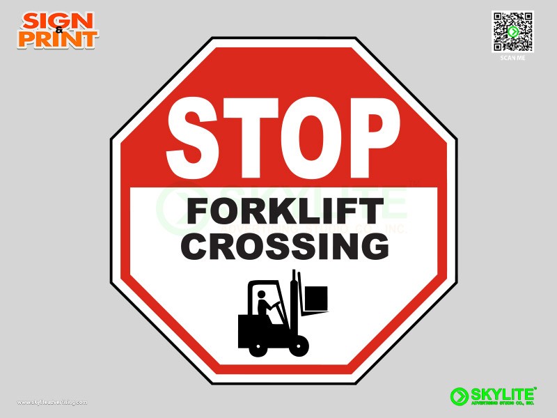 Stop Forklift Crossing Safety Sign