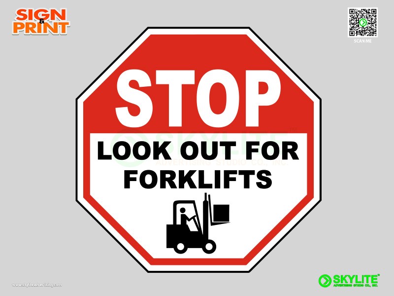 Stop Look Out For Forklifts Safety Sign