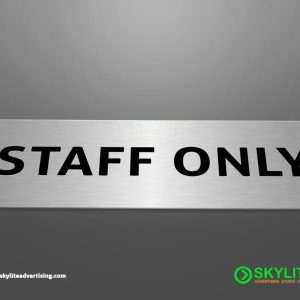 Engraved Staff Only Sign