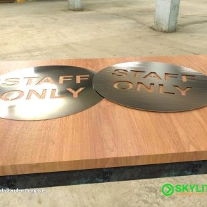Stainless Staff Only Sign- Laser Cut In