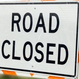 Traffic and Street Sign- Reflective Road Closed